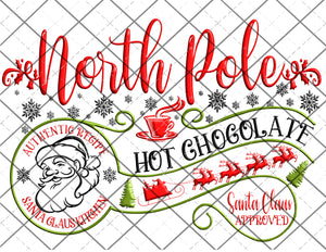 north pole hot chocolate png Only digital file sublimation design Digital Download PNG FILE