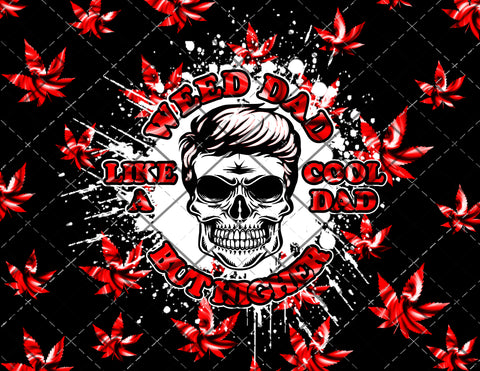 weed dad Digital File 20oz Full Wrap png File