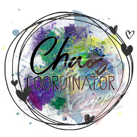 Chaos Coordinator Digital File PNG File Only Digital Download