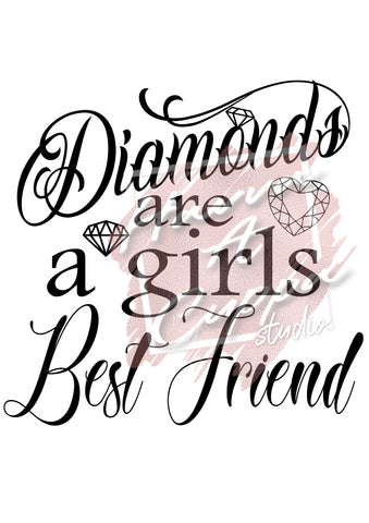 Diamonds are a girls best friend SVG  Instant Download Digital File