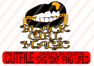 black girl magic lips svg png jpeg dxf Instant Download Digital File