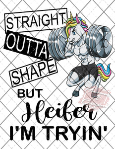 Unicorn straight outta shape  Digital File png Only sublimation Digital Download