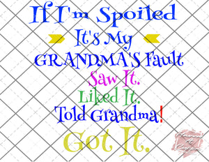 grandmas fault SVG Cutfile Instant Download Digital File