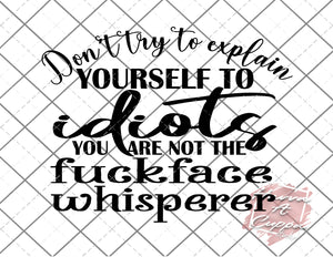 fuckface whisperer SVG Cutfile Instant Download Digital File