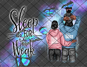 Sleep Is For The Weak Digital File 20oz Full Wrap png File Digital Download