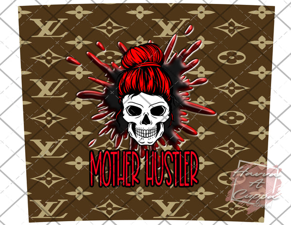 Mother Hustler Digital File 20oz Full Wrap curve png File