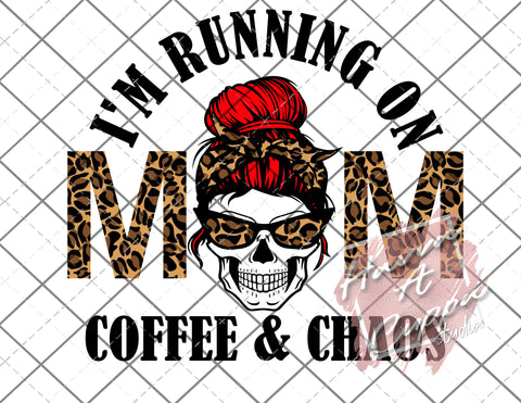 Mom skull I'm running on coffee and chaos cheetah print sublimation  Digital File png Only Digital Download Digital File