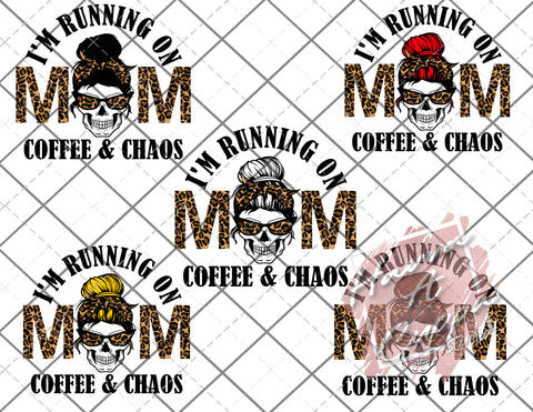 Bundle Mom skull I'm running on coffee and chaos cheetah print sublimation  png Only Digital Download Digital File