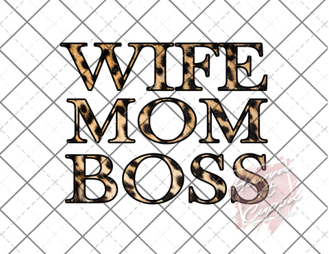 wife mom boss Digital File png Only sublimation Digital Download